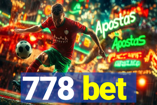 778 bet